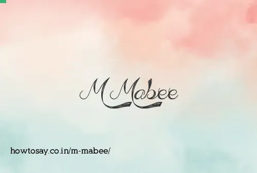 M Mabee