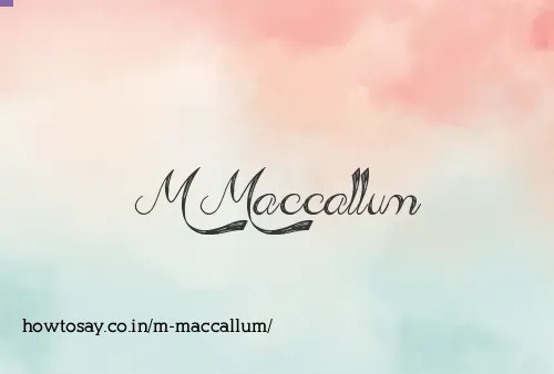 M Maccallum