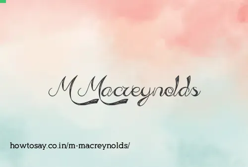 M Macreynolds