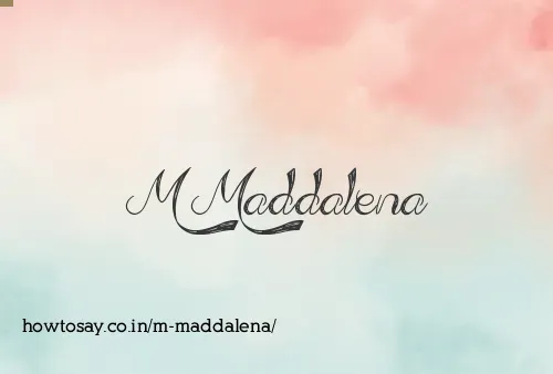 M Maddalena
