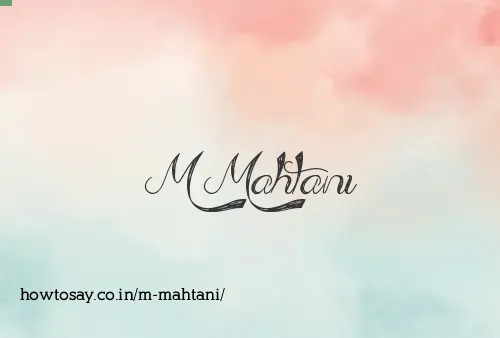 M Mahtani