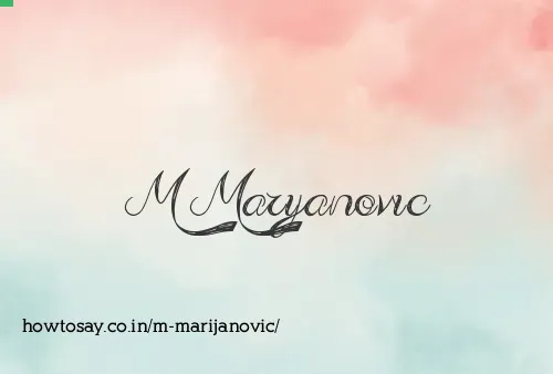 M Marijanovic