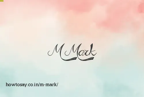 M Mark