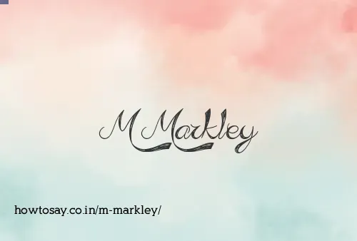 M Markley