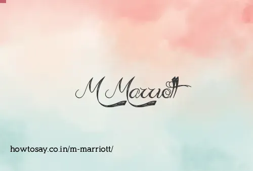 M Marriott