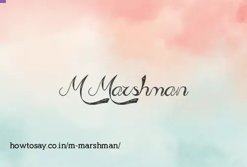 M Marshman