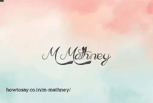 M Mathney