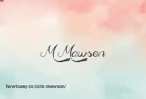 M Mawson