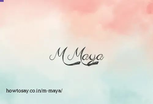 M Maya
