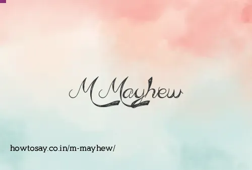 M Mayhew