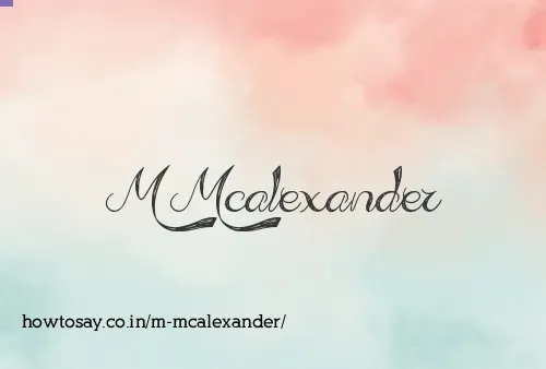 M Mcalexander