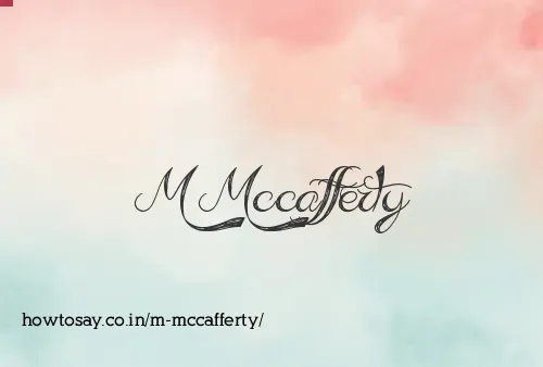 M Mccafferty