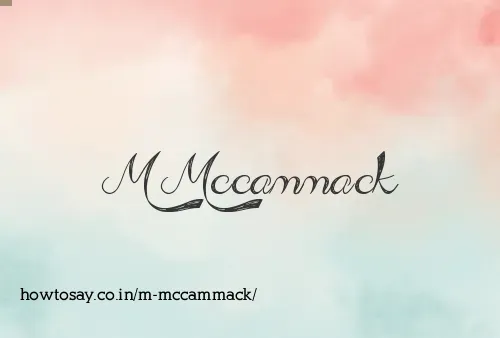 M Mccammack