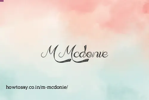 M Mcdonie