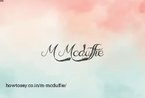 M Mcduffie