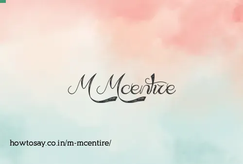 M Mcentire
