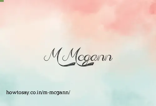 M Mcgann