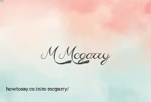 M Mcgarry