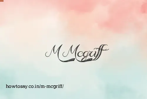 M Mcgriff