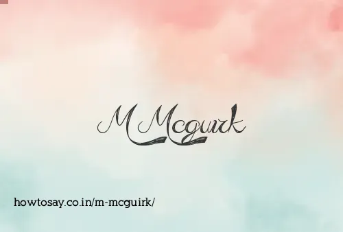 M Mcguirk