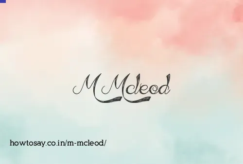 M Mcleod