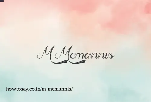 M Mcmannis