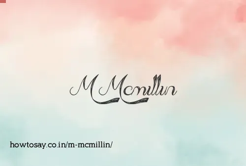 M Mcmillin