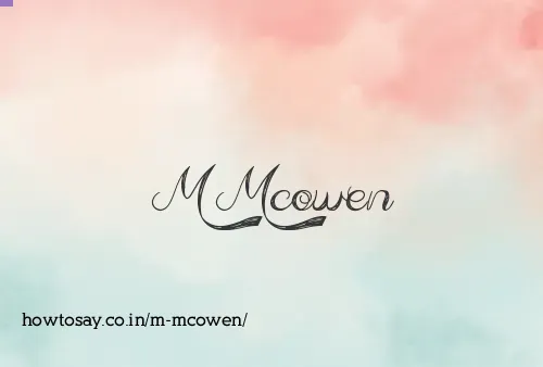 M Mcowen