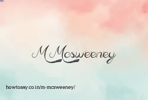 M Mcsweeney