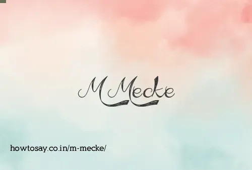 M Mecke