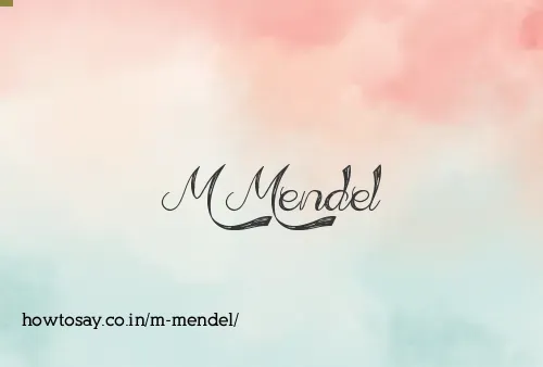 M Mendel
