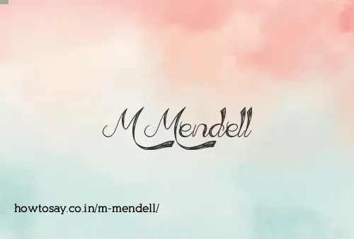 M Mendell