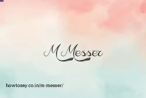 M Messer