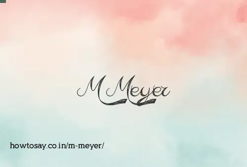 M Meyer