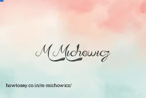 M Michowicz