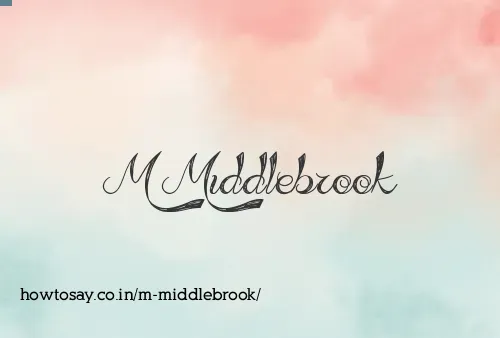 M Middlebrook