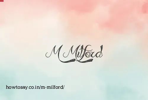 M Milford