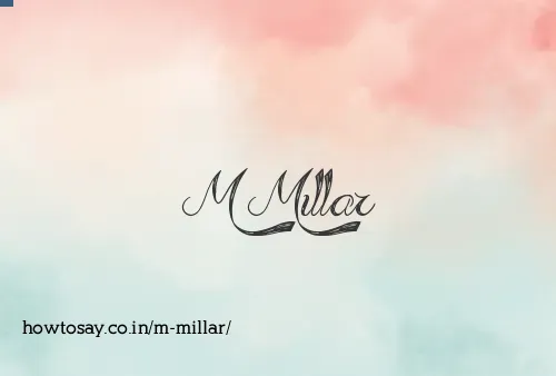 M Millar
