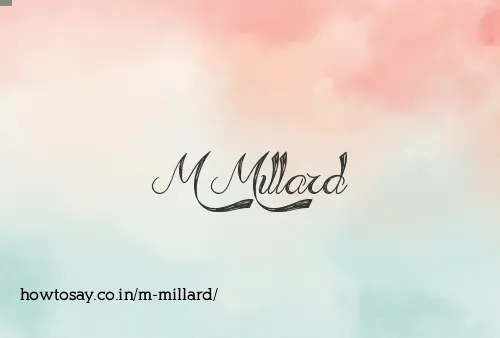 M Millard