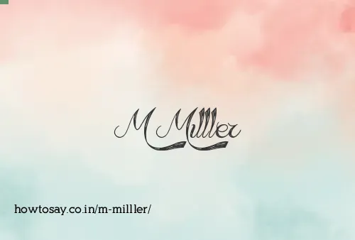 M Milller