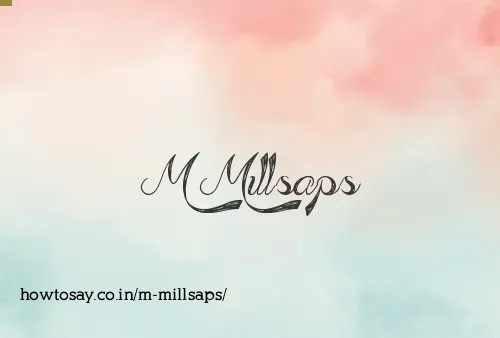 M Millsaps