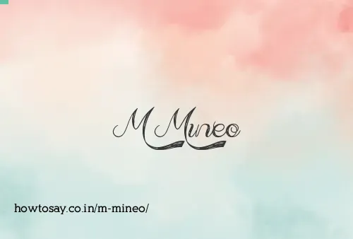M Mineo