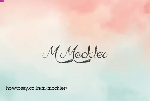 M Mockler