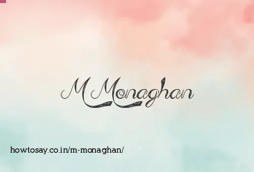 M Monaghan