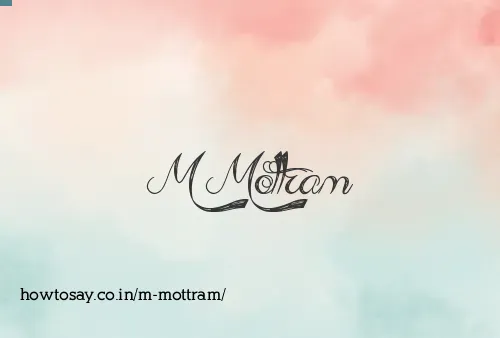 M Mottram