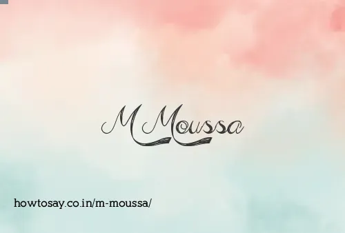 M Moussa