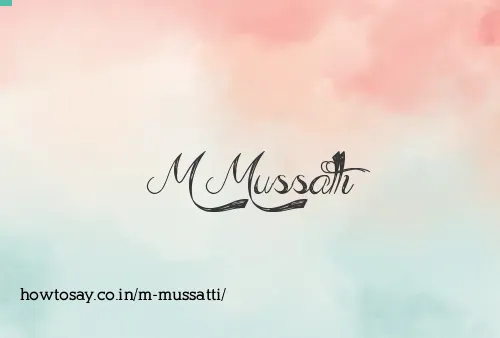 M Mussatti