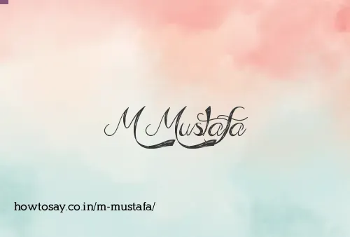 M Mustafa
