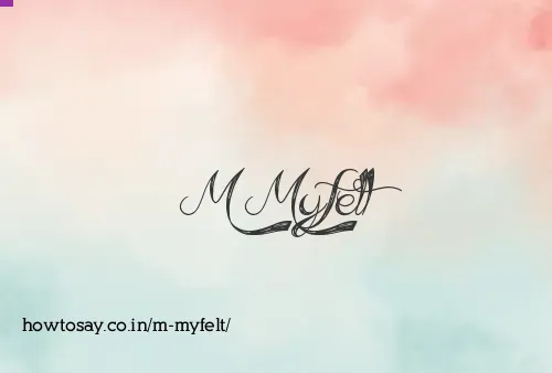 M Myfelt