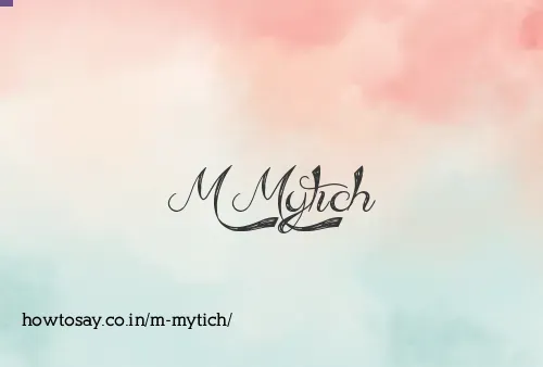 M Mytich